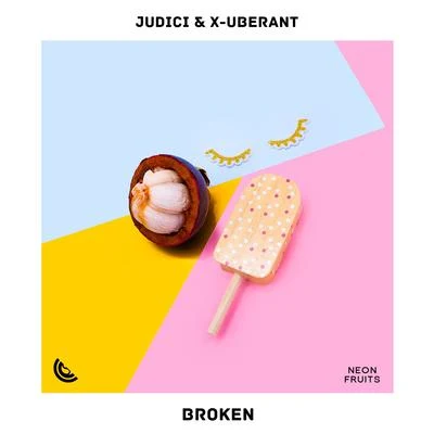 BROKEN 專輯 JUDICI/Norii/Steve Hartz