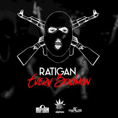 Every Badman - Single 专辑 Erup/Ratigan