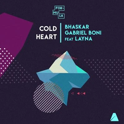 Bhaskar Cold Heart