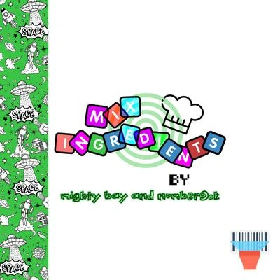 Mix Ingredients 專輯 Mighty Bay/Number9ok/BorisProducer/Mouseyouafool