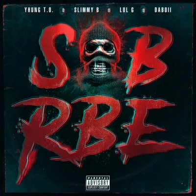 Carpoolin&#x27; 专辑 SOB x RBE/Drakeo The Ruler