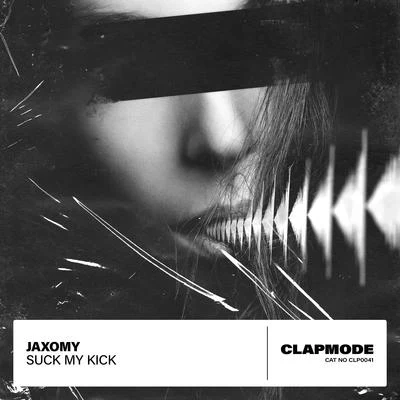 Suck My Kick 专辑 Stvcks/Jaxomy