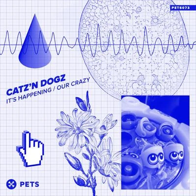 It&#x27;s HappeningOur Crazy (EP) 专辑 Kuba Karas/Catz 'N Dogz