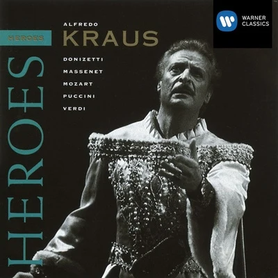 Opera Heroes - Alfredo Kraus 專輯 Alfredo Kraus