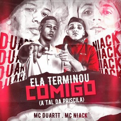 Mc DuarttGP DA ZL Ela Terminou Comigo (A Tal da Priscila)