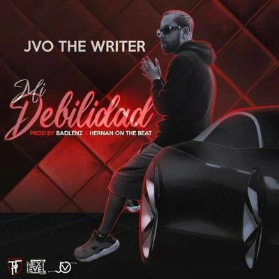 Mi Debilidad 專輯 JVO the Writer/Jowell