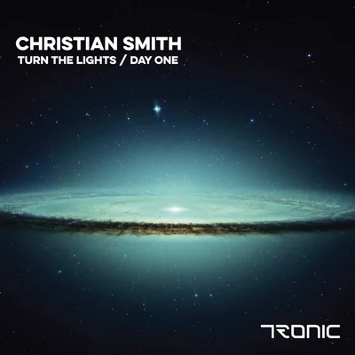 Turn The LightsDay One 專輯 Christian Smith