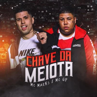 Chave de Meiota 專輯 MC Marks