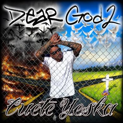 Dear God, Vol. 2 專輯 Cuete Yeska