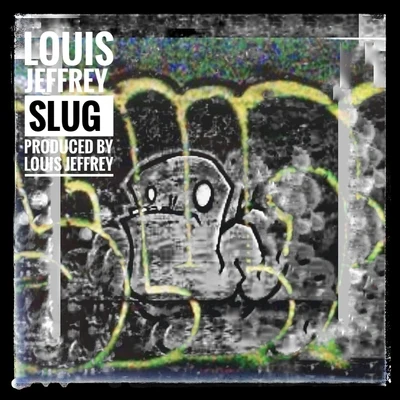 Slug 專輯 Louis Jeffrey