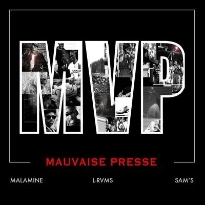 Sams Mvp (Mauvaise presse)