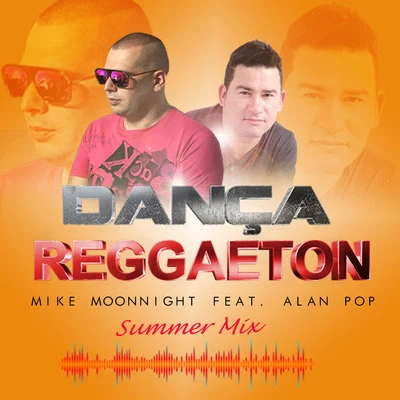 Dança Reggaeton - Summer Mix 專輯 Mike Moonnight/Tony T/R.I.O.