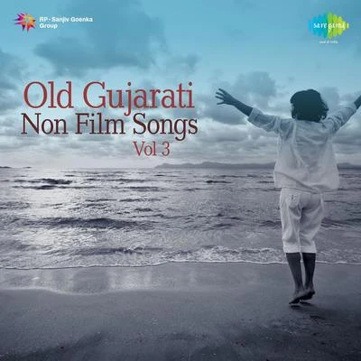 Old Gujarati Non Film Songs Volume 3 專輯 Abhram Bhagat/Manna Dey/Asha Bhosle