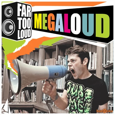 Megaloud (Club Mix) 專輯 Far Too Loud/Fast Foot/Electric Soulside/Lazy Rich