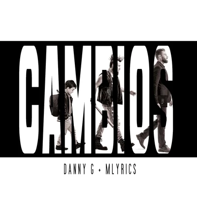 Cambios 專輯 Danny G