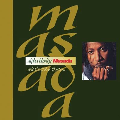 Alpha Blondy Masada - Remastered Edition