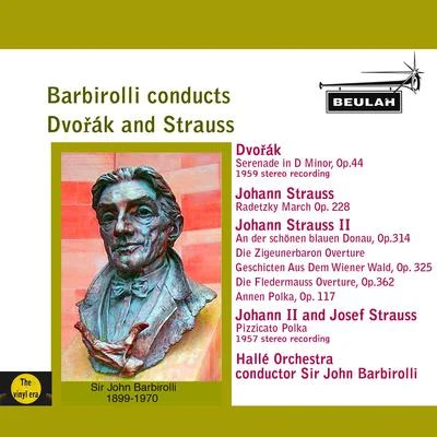 Barbirolli Conducts Dvořák and Strauss 專輯 Sir John Barbirolli/NEW PHILHARMONIA ORCHESTRA