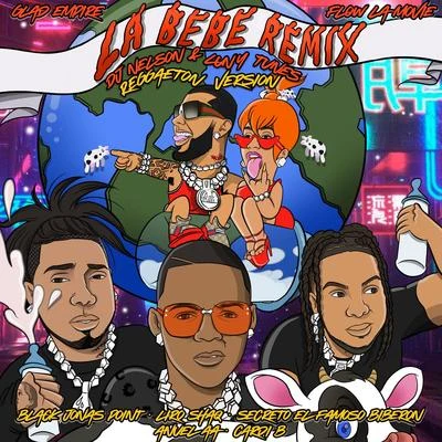 La Bebe Remix (Reggaeton Version) 專輯 Black Jonas Point/Metrolo/Lapiz Conciente/Boy Wonder Chosen Few