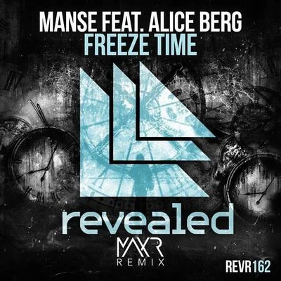 Freeze Time (MAXR REMIX) 專輯 MAXR