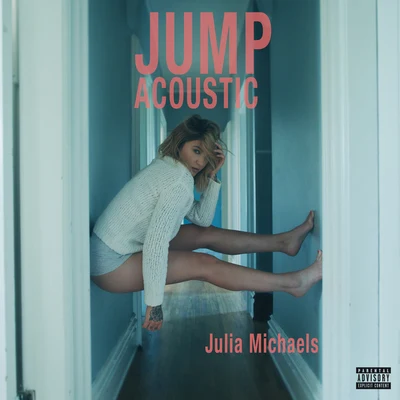 Jump (Acoustic) 專輯 Julia Michaels/Maren Morris