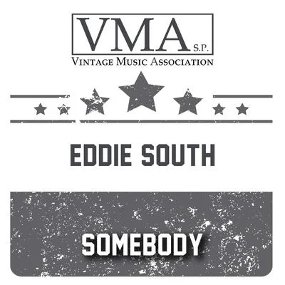 Somebody 專輯 Eddie South