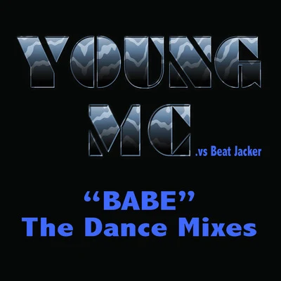 Babe - The Dance Mixes (Extended) 專輯 Young MC