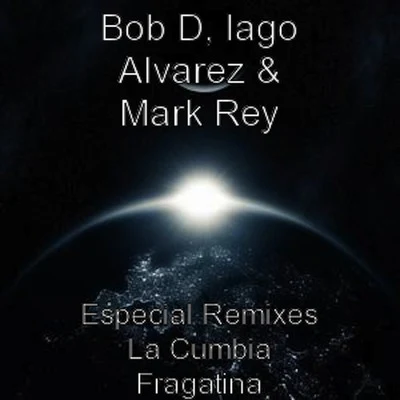 Especial Remixes la Cumbia Fragatina 专辑 Sergio Pardo