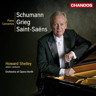 SCHUMANN, R.: Piano Concerto, Op. 54GRIEG, E.: Piano Concerto, Op. 16SAINT-SAENS, C.: Piano Concerto No. 2 (Shelley) 专辑 Howard Shelley