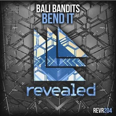 Bend It 专辑 Bali Bandits