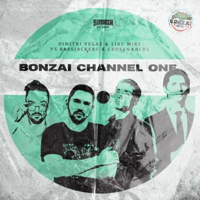 Bonzai Channel One 專輯 Crossnaders/Joe Ghost