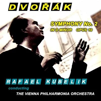 Dvorak Symphony No.2 专辑 the Vienna Philharmonic Orchestra/Karl Munchinger