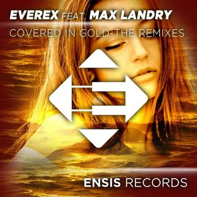 Covered In Gold (The Remixes) 專輯 Everex/Dave Till