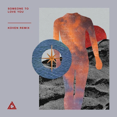 Someone To Love You (Koven Remix) 專輯 Neo Noir/Brooke Williams