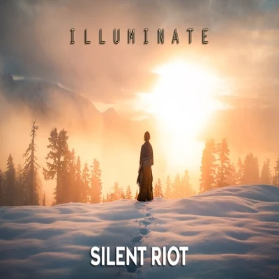 Illuminate 专辑 Adam Bomb/Silent Riot