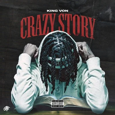 Crazy Story 專輯 King Von/Polo G/Funkmaster Flex