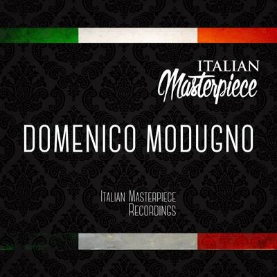 Domenico Modugno - Italian Masterpiece 專輯 Domenico Modugno