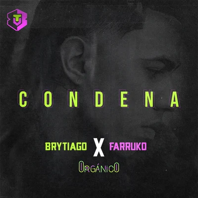 Condena 專輯 Brytiago