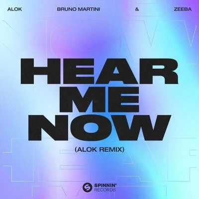 Alok Hear Me Now (Alok Remix)