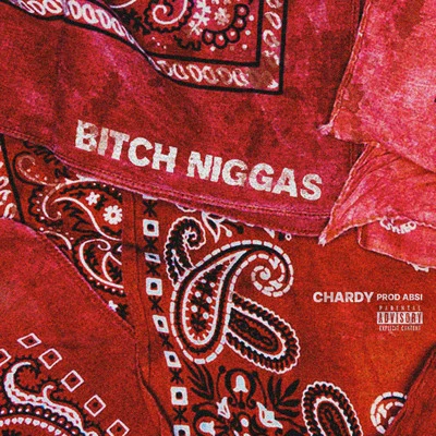 ***** Niggas 專輯 Chardy