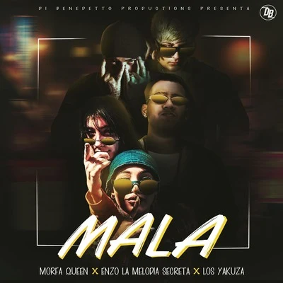 Mala 专辑 Yulien Oviedo/Enzo La Melodia Secreta