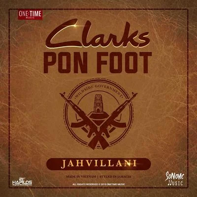 Clarks Pon Foot 专辑 Jahvillani