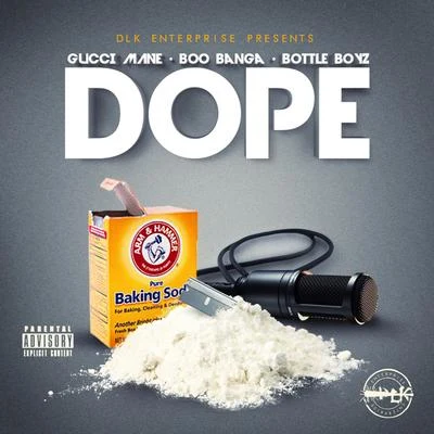 Dope 專輯 Gucci Mane/1017 Bricksquad