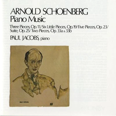 Schoenberg: Piano Music 專輯 Paul Jacobs