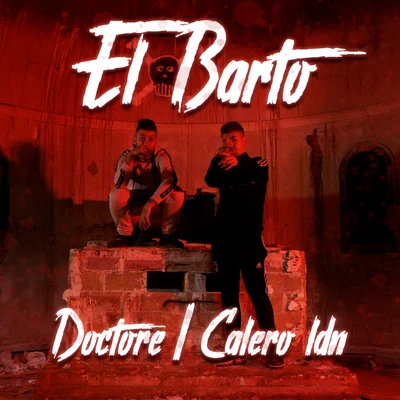 El Barto 專輯 Calero LDN/XEFF