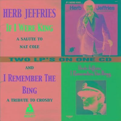 If I Were KingI Remember the Bing 專輯 Herb Jeffries/Glenn Miller