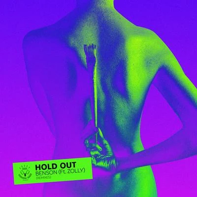 Hold Out (Remixes) 專輯 Benson