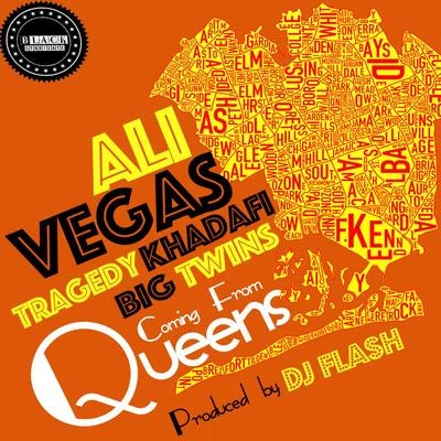 Comin From Queens (feat. Big Twins & Tragedy Khadafi) 專輯 Ali Vegas