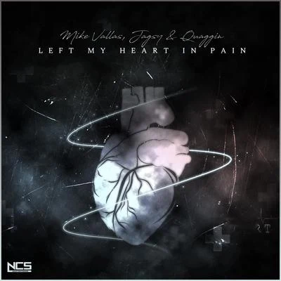 Left My Heart In Pain 專輯 Mike Vallas/BORNAGAIN