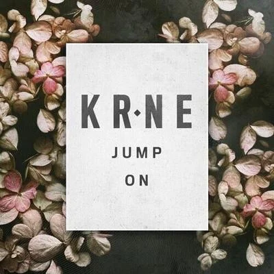 Jump On 專輯 Krane/Evil Needle