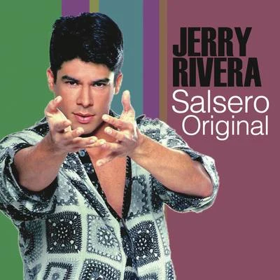 El Bebé... Salsero Original 專輯 Jerry Rivera